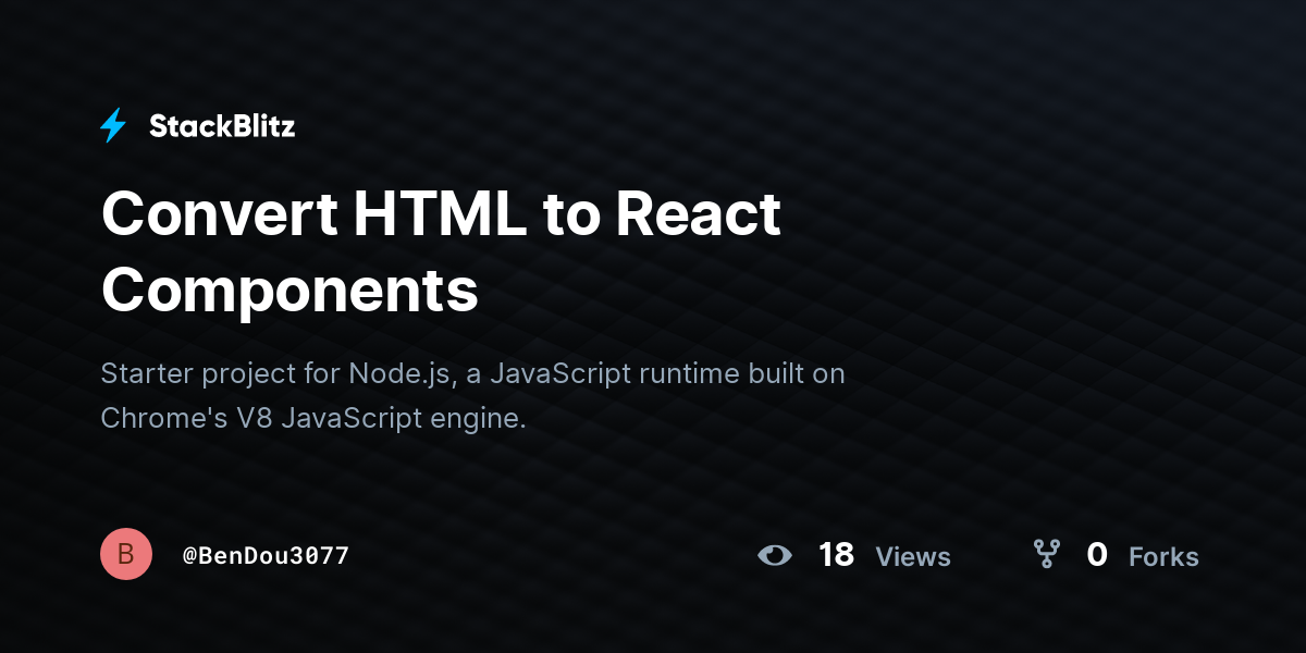 Convert HTML to React Components - StackBlitz
