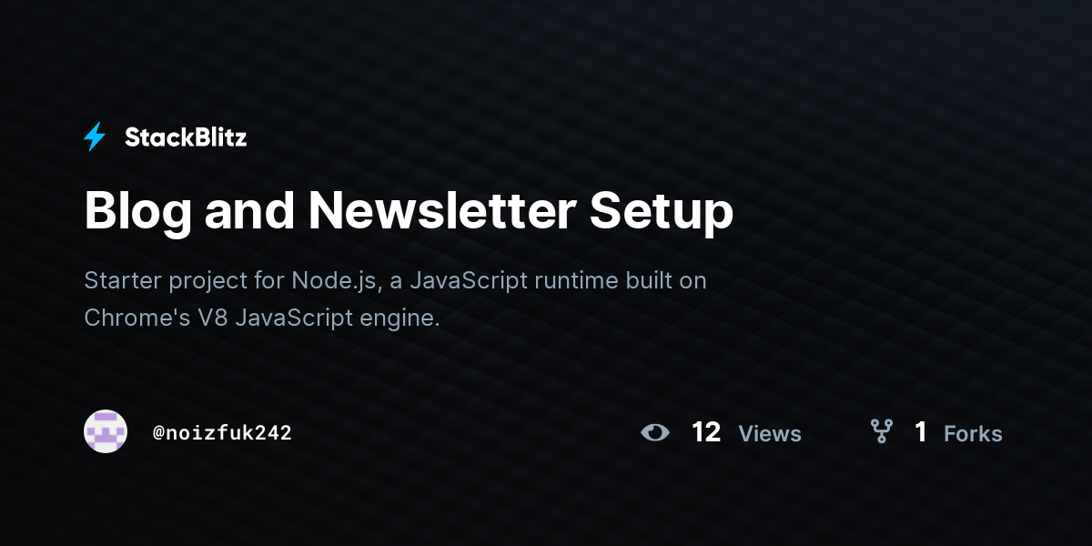 Blog and Newsletter Setup - StackBlitz