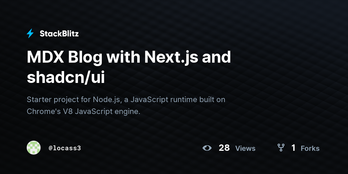 MDX Blog with Next.js and shadcn/ui - StackBlitz