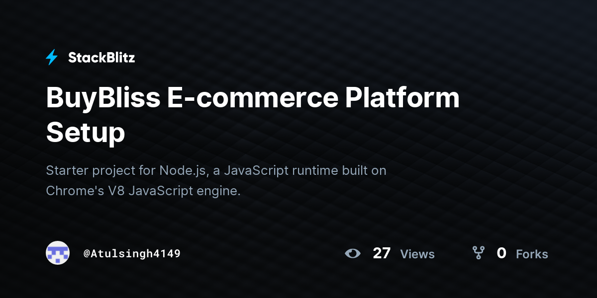 BuyBliss E-commerce Platform Setup - StackBlitz