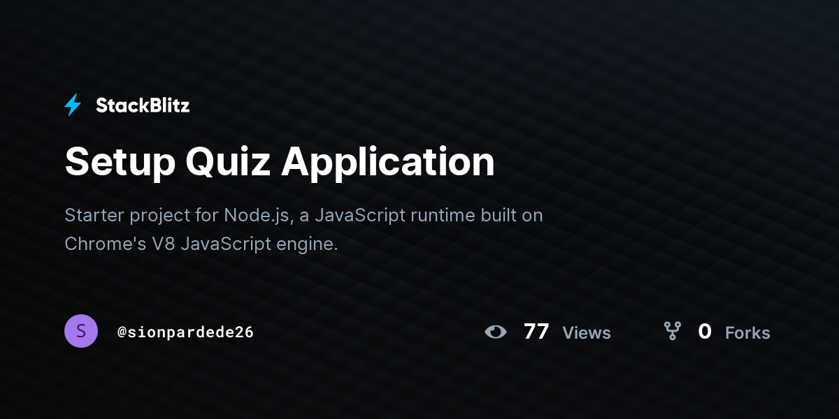 Setup Quiz Application - StackBlitz