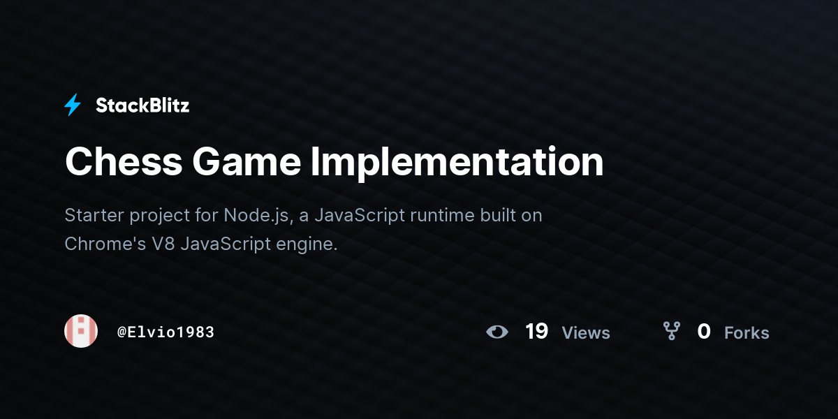 Chess Game Implementation - StackBlitz