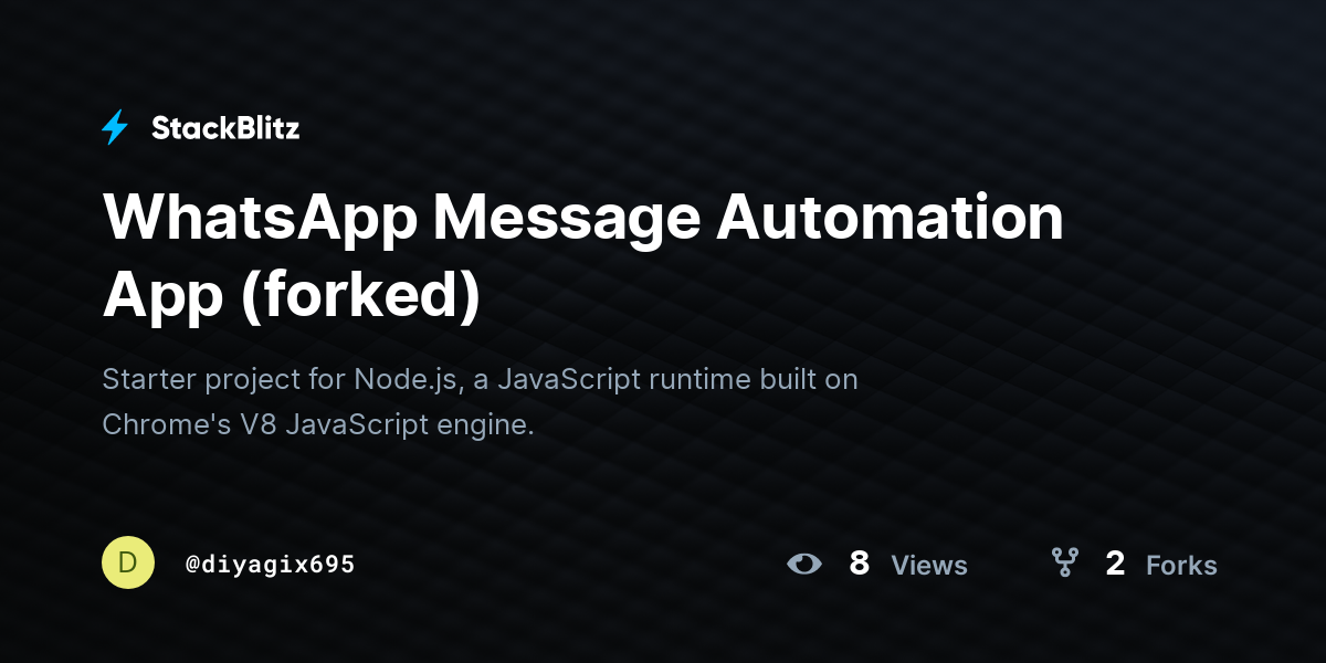 WhatsApp Message Automation App (forked) - StackBlitz