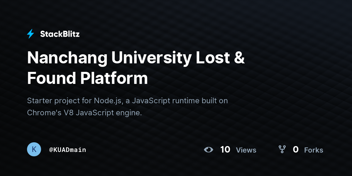 Nanchang University Lost & Found Platform - StackBlitz