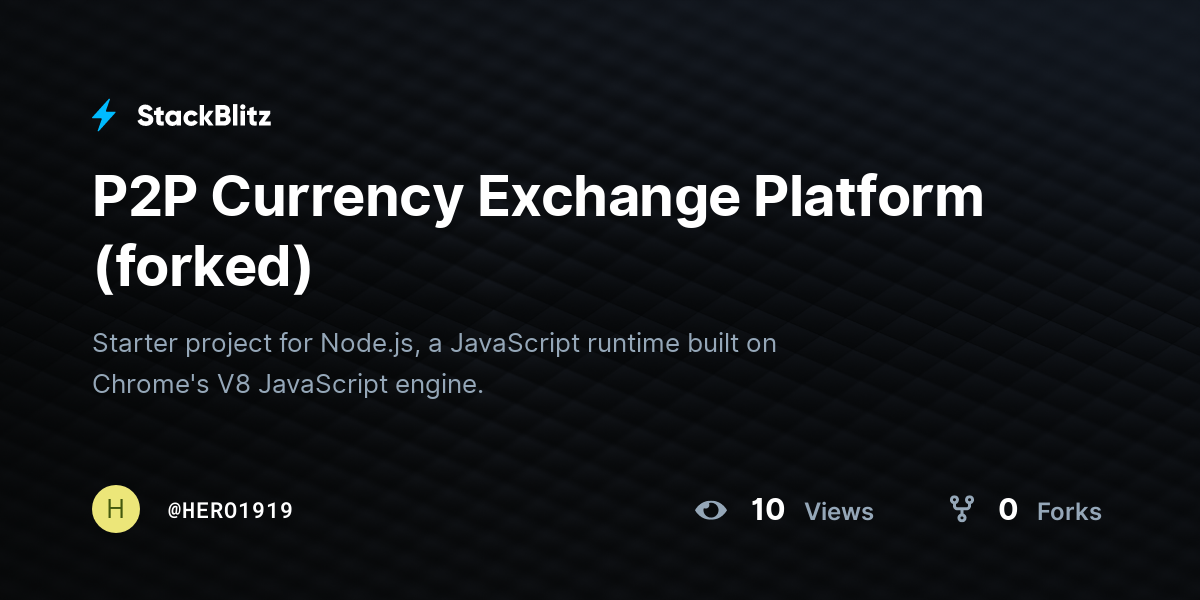 P2P Currency Exchange Platform (forked) - StackBlitz