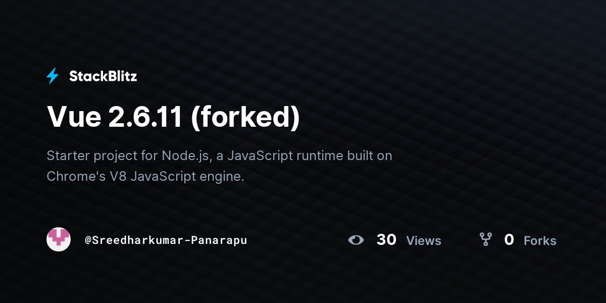 Vue 2.6.11 (forked) - StackBlitz