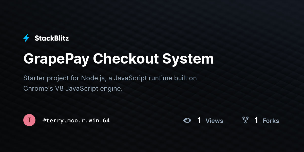 GrapePay Checkout System - StackBlitz