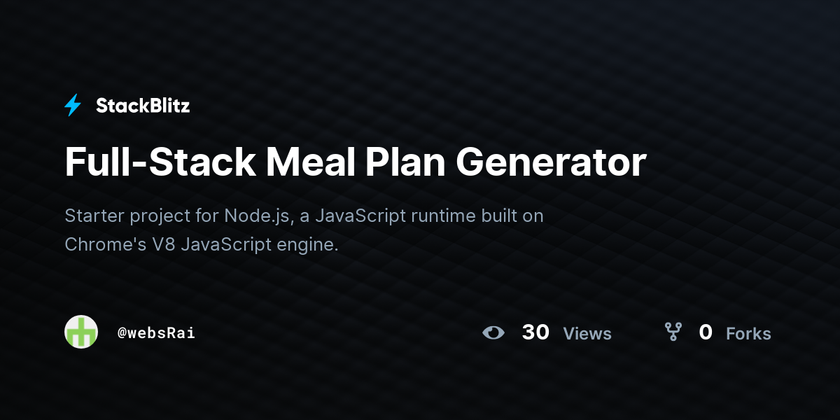 Full-Stack Meal Plan Generator - StackBlitz