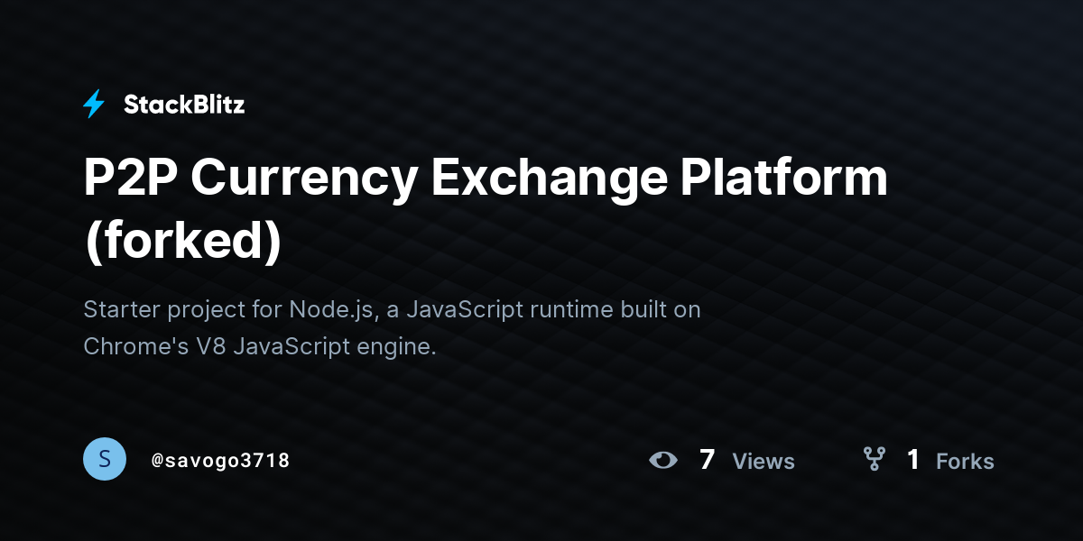P2P Currency Exchange Platform (forked) - StackBlitz