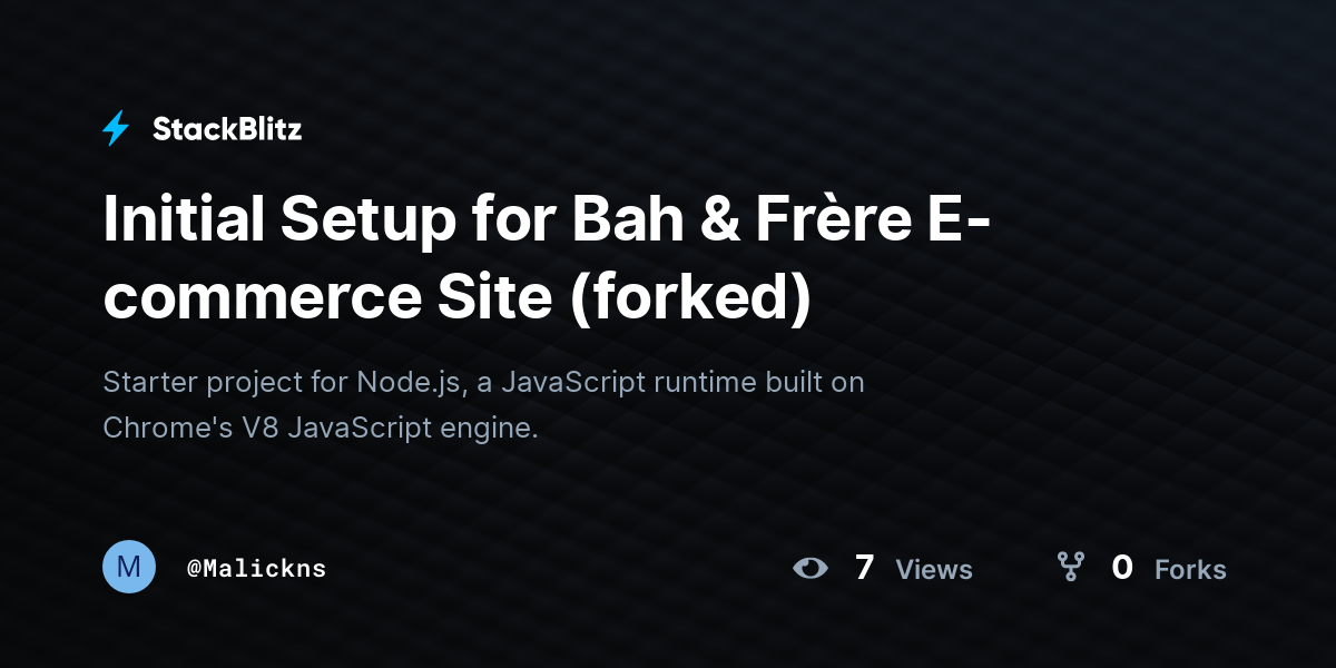 Initial Setup for Bah & Frère E-commerce Site (forked) - StackBlitz
