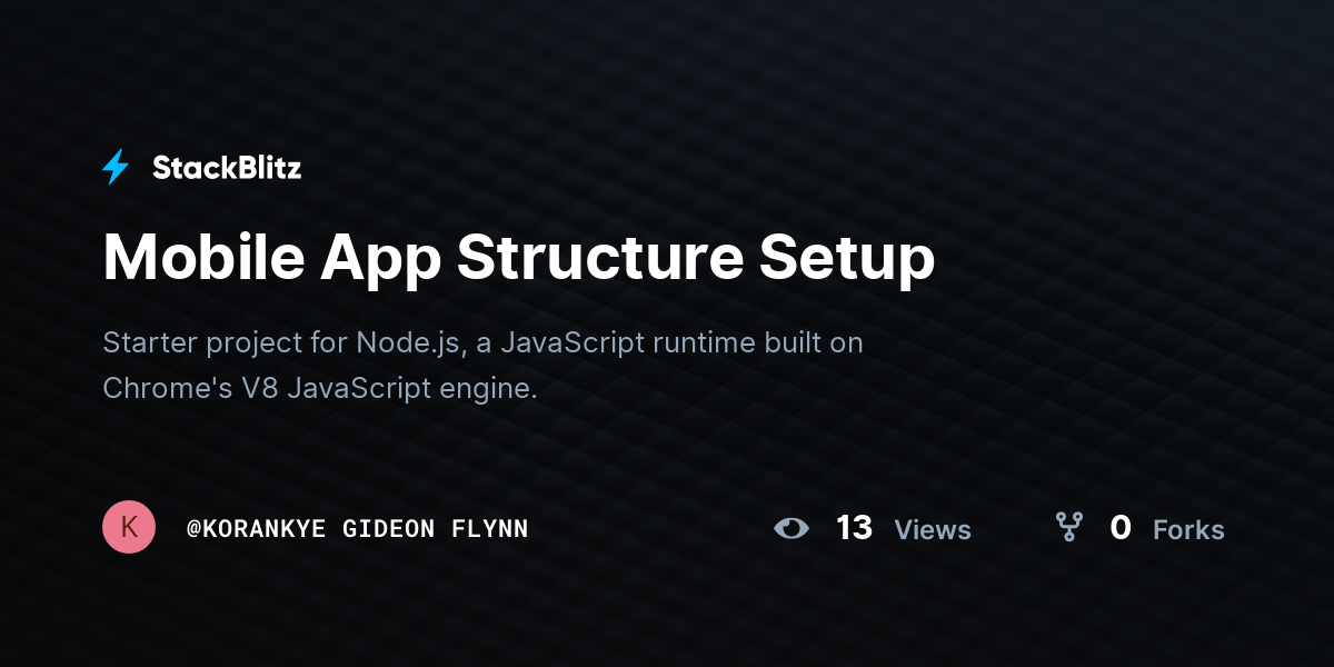 Mobile App Structure Setup - StackBlitz
