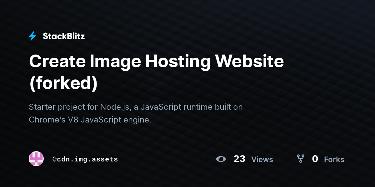 Create Image Hosting Website (forked) - StackBlitz