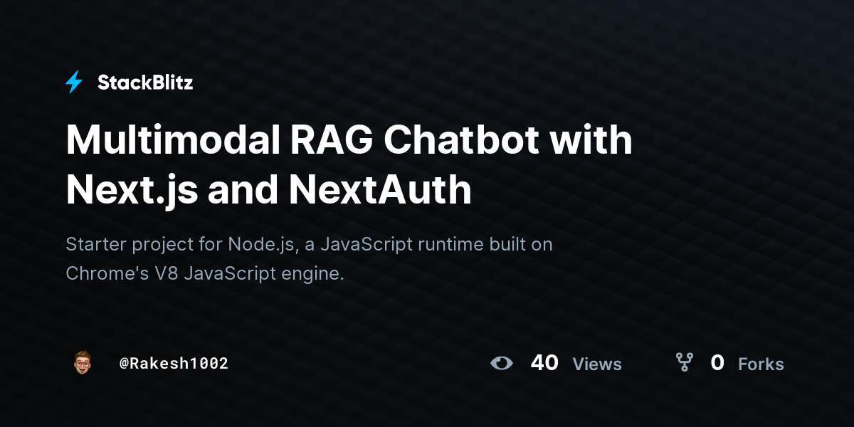 Multimodal RAG Chatbot with Next.js and NextAuth - StackBlitz