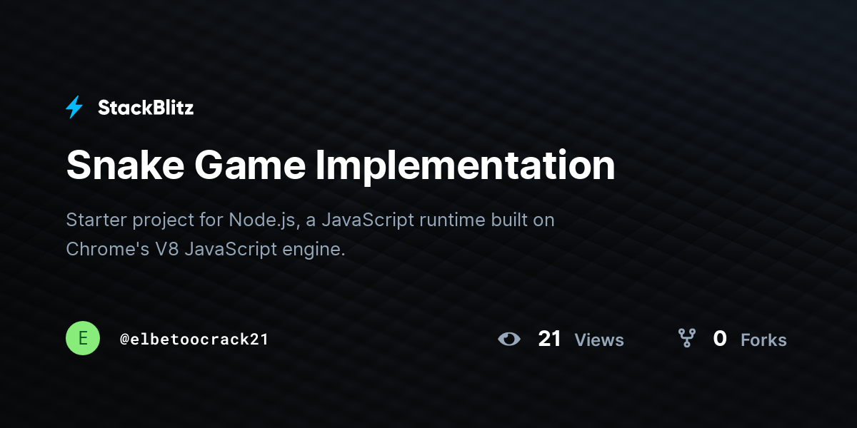 Snake Game Implementation - StackBlitz