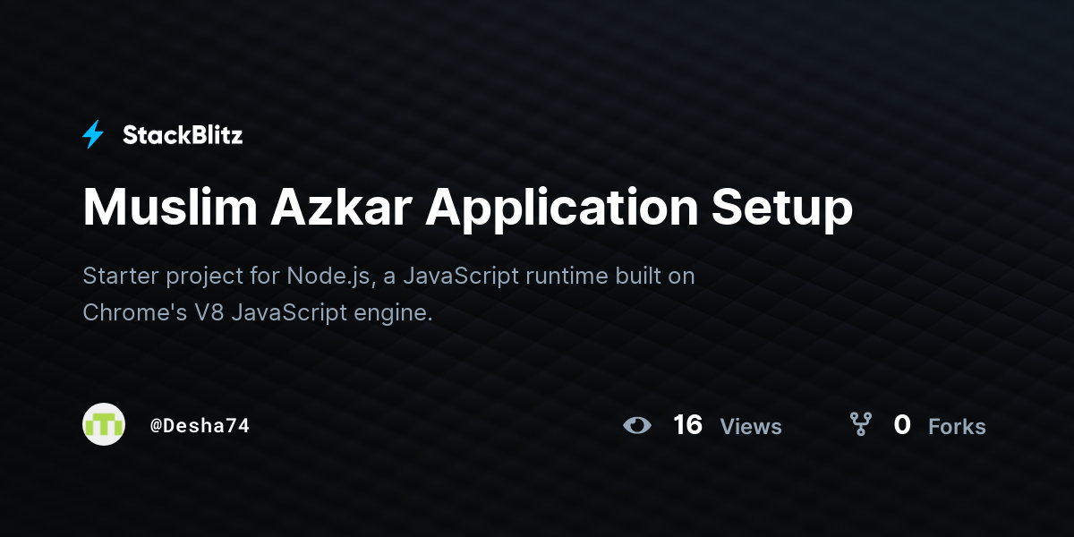 Muslim Azkar Application Setup - StackBlitz