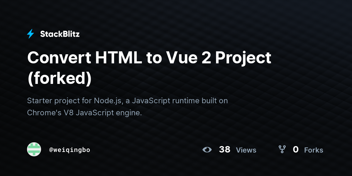Convert HTML to Vue 2 Project (forked) - StackBlitz