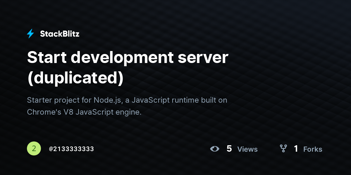Start development server (duplicated) - StackBlitz