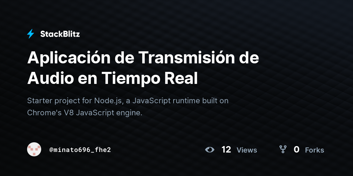 Aplicación de Transmisión de Audio en Tiempo Real - StackBlitz