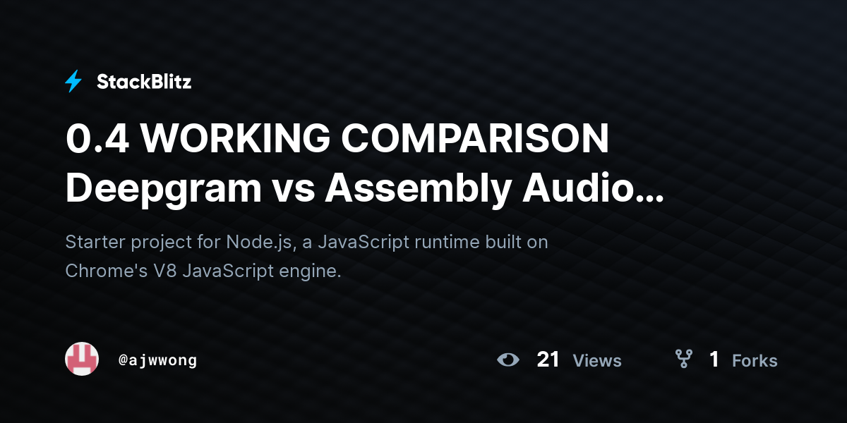 0.4 WORKING COMPARISON Deepgram vs Assembly Audio Recording ...