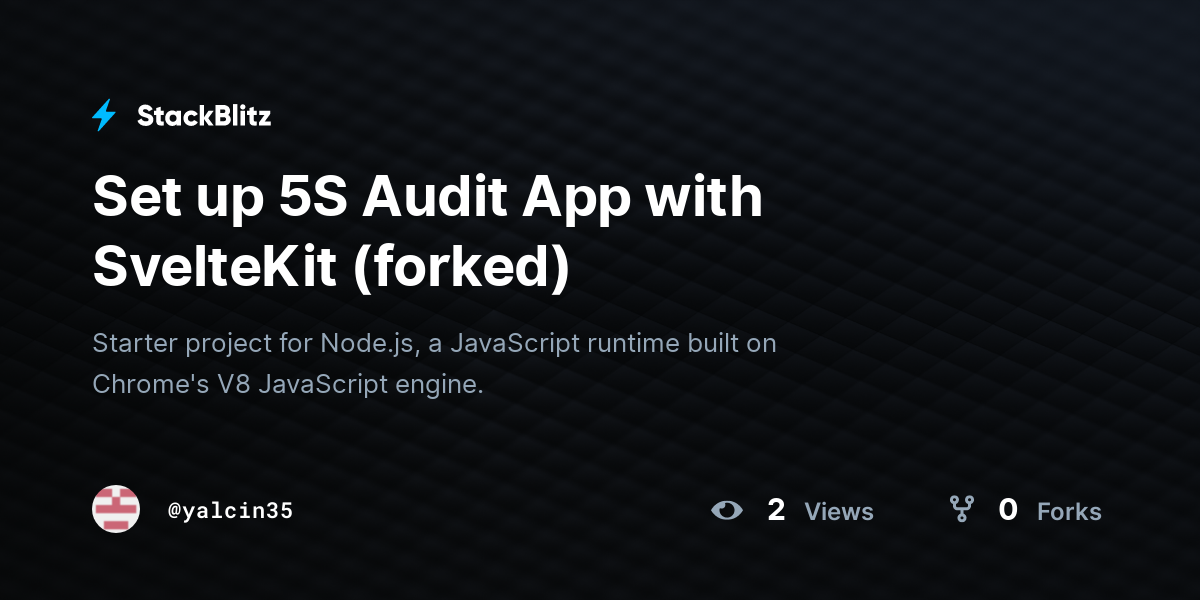 Set up 5S Audit App with SvelteKit (forked) - StackBlitz