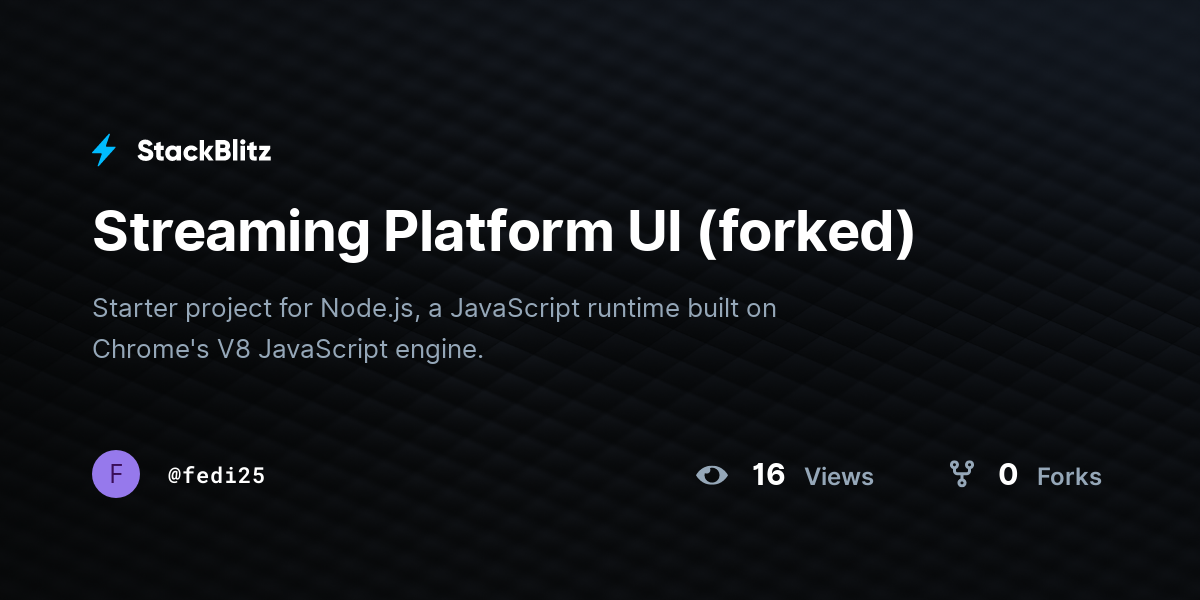 Streaming Platform UI (forked) - StackBlitz