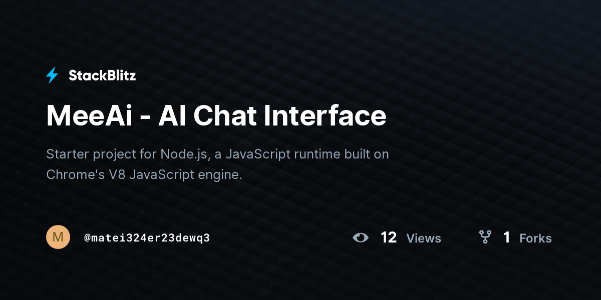 MeeAi - AI Chat Interface - StackBlitz