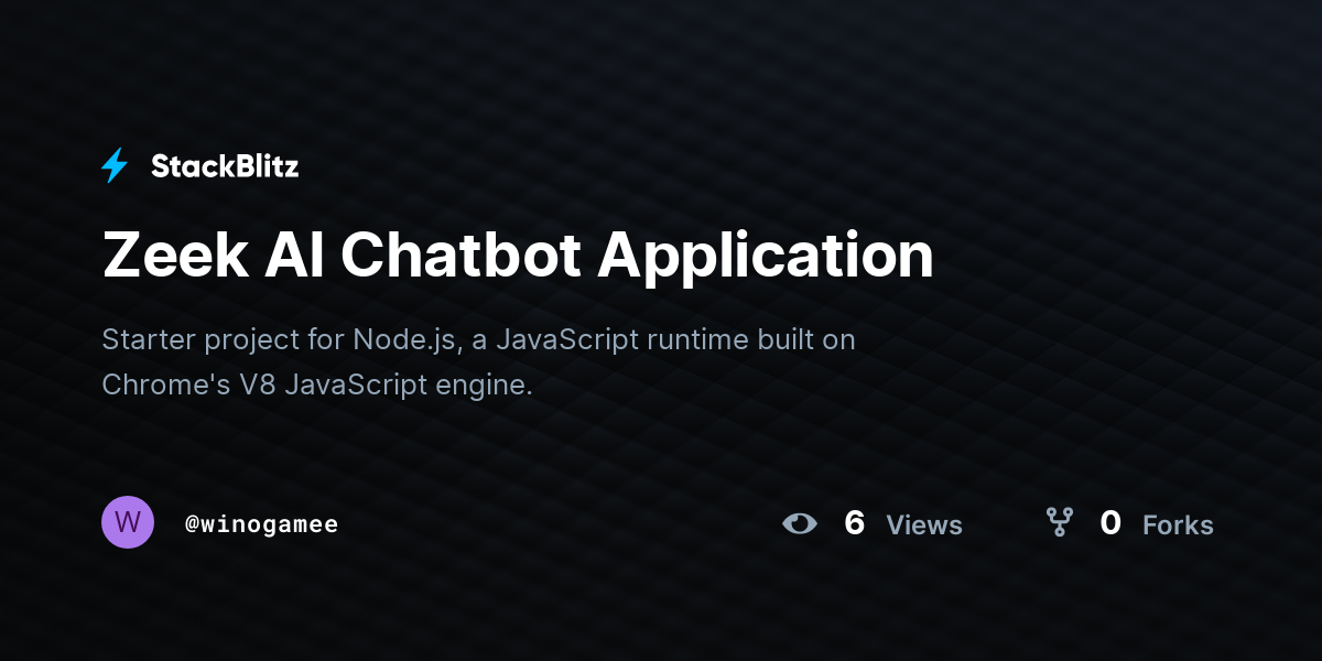 Zeek AI Chatbot Application - StackBlitz