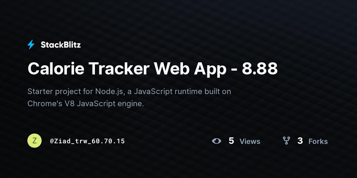 Calorie Tracker Web App - 8.88 - StackBlitz
