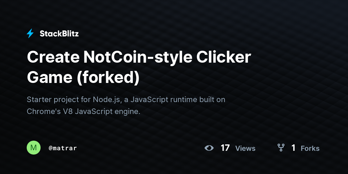 Create NotCoin-style Clicker Game (forked) - StackBlitz