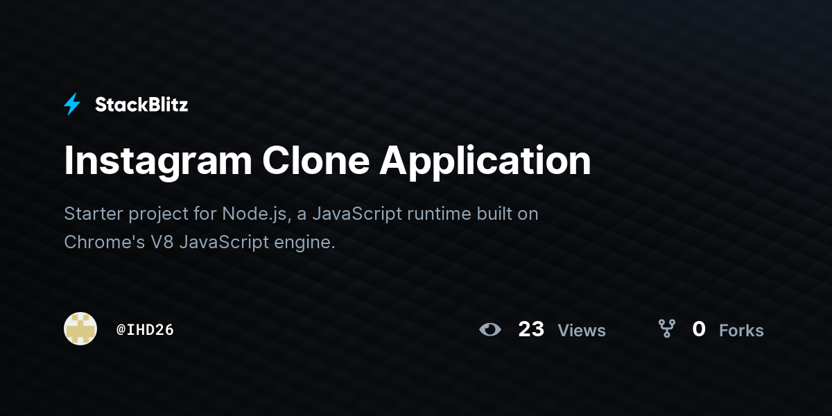 Instagram Clone Application - StackBlitz