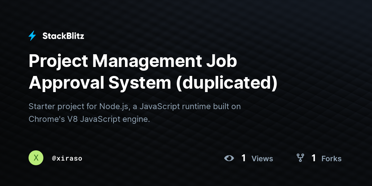 Project Management Job Approval System (duplicated) - StackBlitz