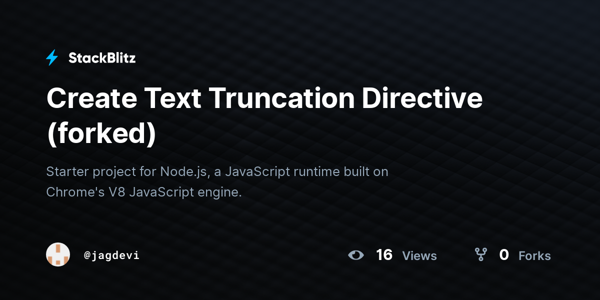 Create Text Truncation Directive (forked) - StackBlitz