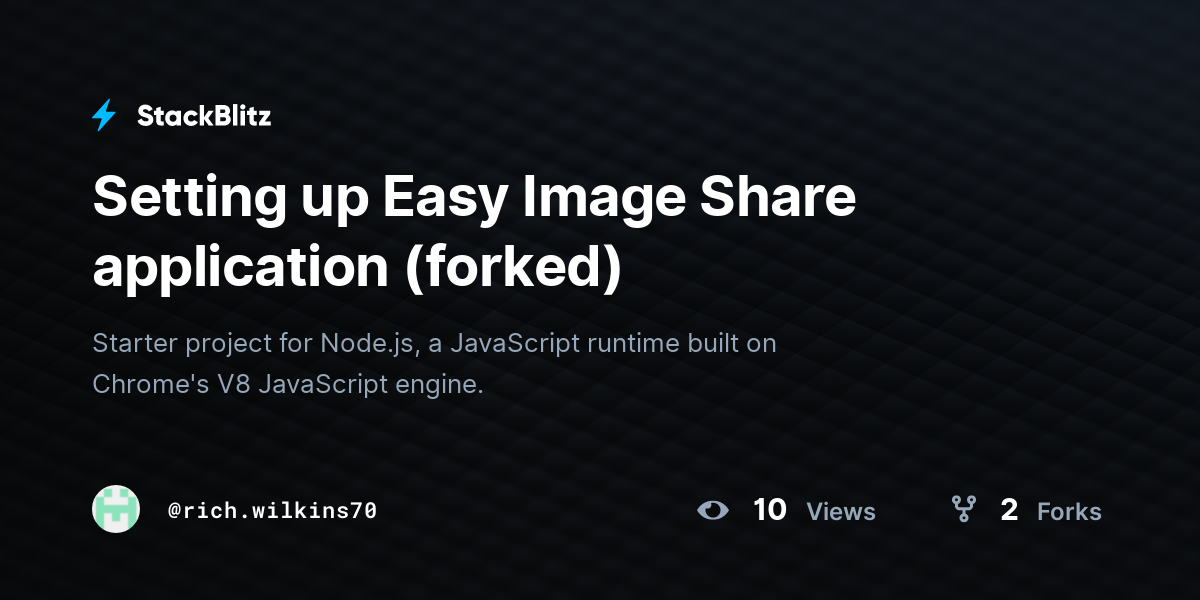 Setting up Easy Image Share application (forked) - StackBlitz