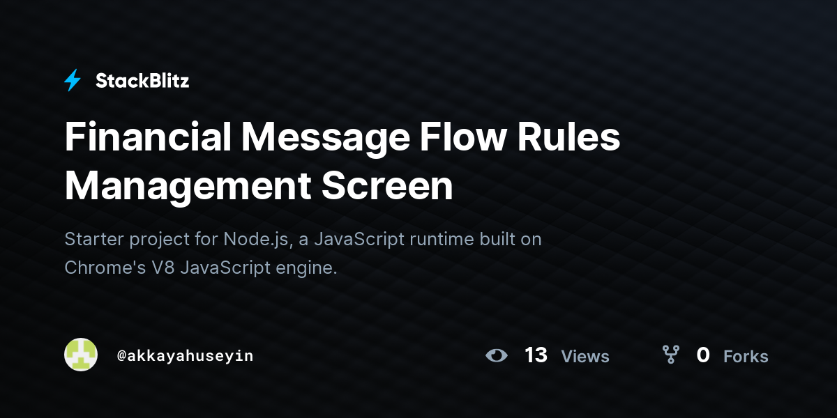 Financial Message Flow Rules Management Screen - StackBlitz