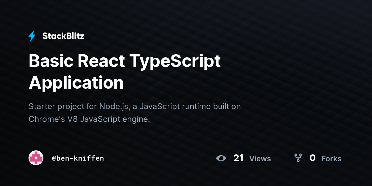 Basic React TypeScript Application - StackBlitz