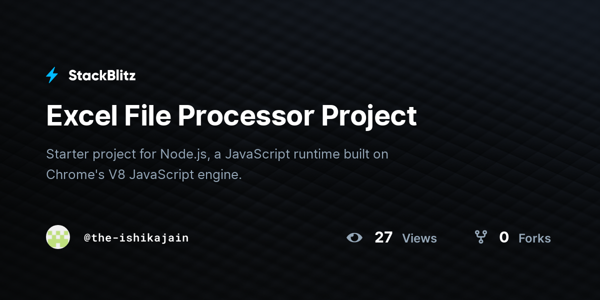 Excel File Processor Project - StackBlitz
