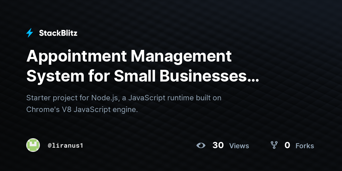 Appointment Management System for Small Businesses (forked) - StackBlitz