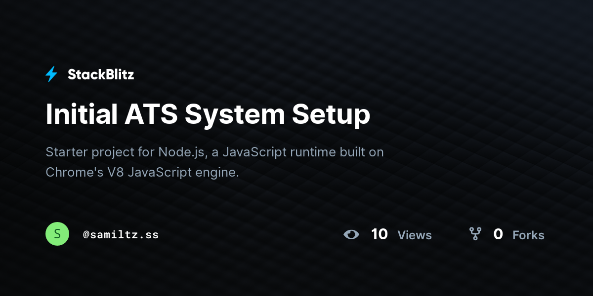 Initial ATS System Setup - StackBlitz