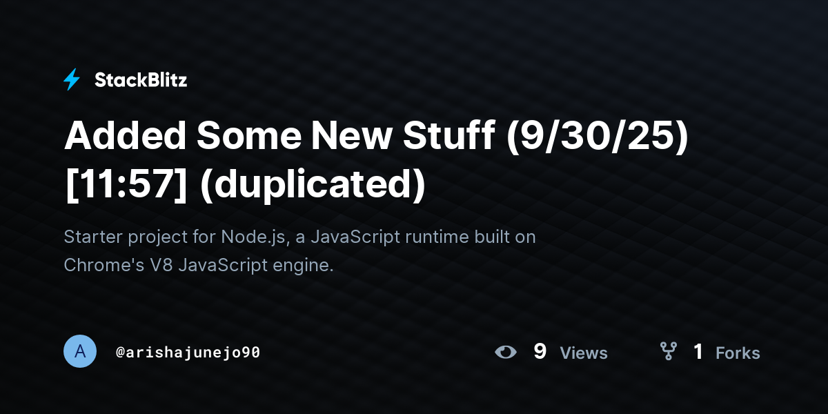 Added Some New Stuff (9/30/25)[11:57] (duplicated) - StackBlitz