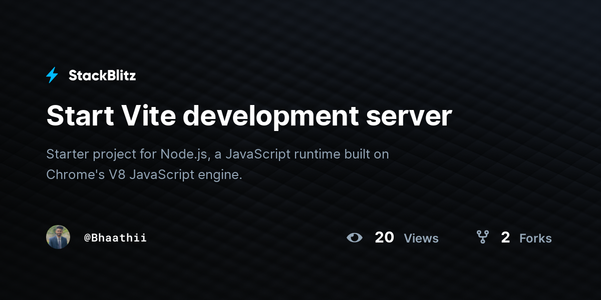 Start Vite development server - StackBlitz