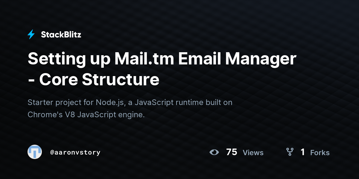 Setting up Mail.tm Email Manager - Core Structure - StackBlitz