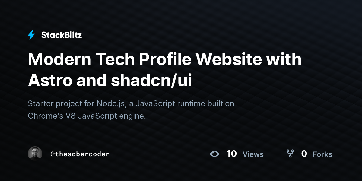 Modern Tech Profile Website with Astro and shadcn/ui - StackBlitz