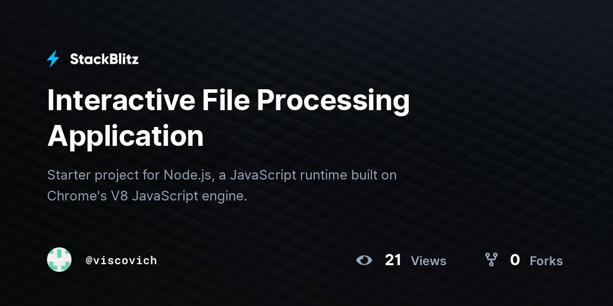 Interactive File Processing Application - StackBlitz