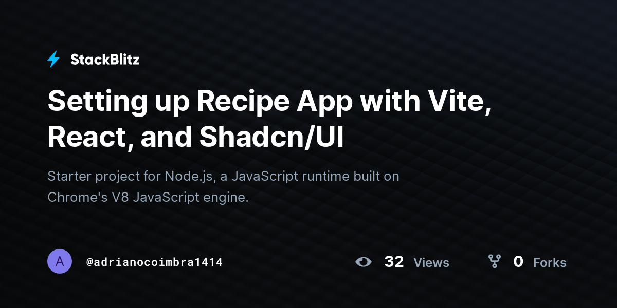 Setting up Recipe App with Vite, React, and Shadcn/UI - StackBlitz
