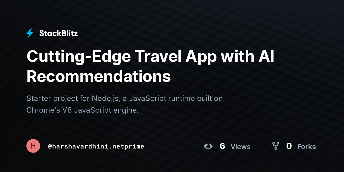 Cutting-Edge Travel App with AI Recommendations - StackBlitz
