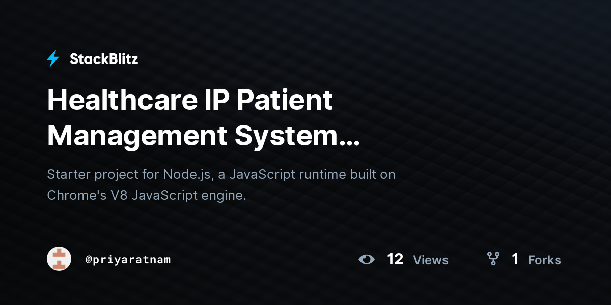 Healthcare IP Patient Management System (duplicated) - StackBlitz