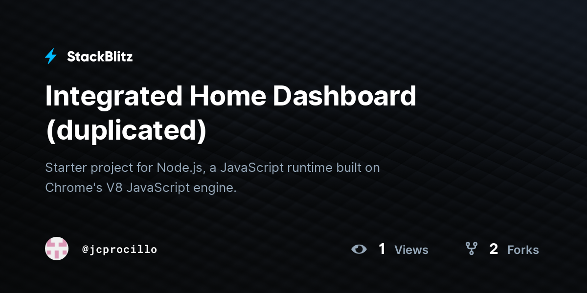 Integrated Home Dashboard (duplicated) - StackBlitz