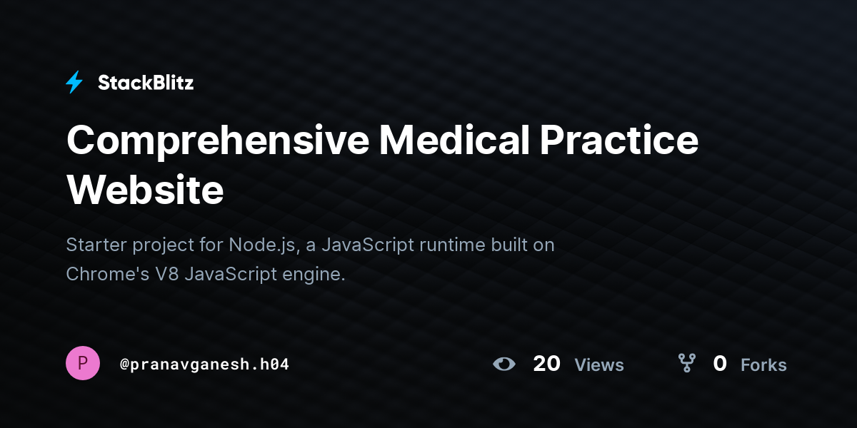 Comprehensive Medical Practice Website - StackBlitz