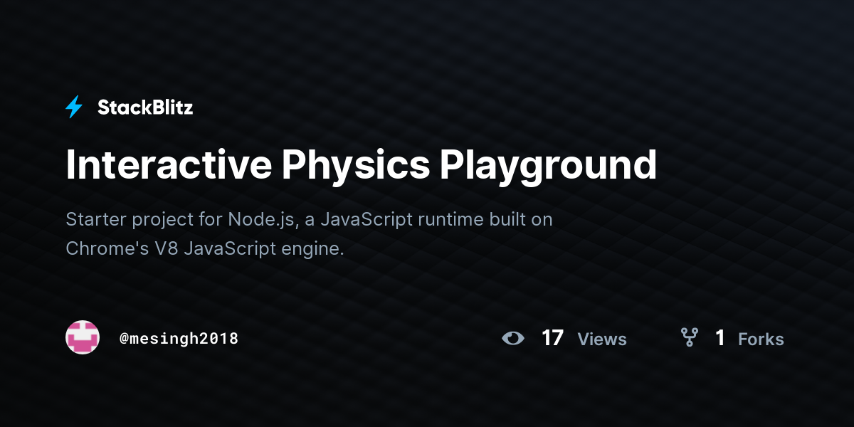 Interactive Physics Playground - StackBlitz
