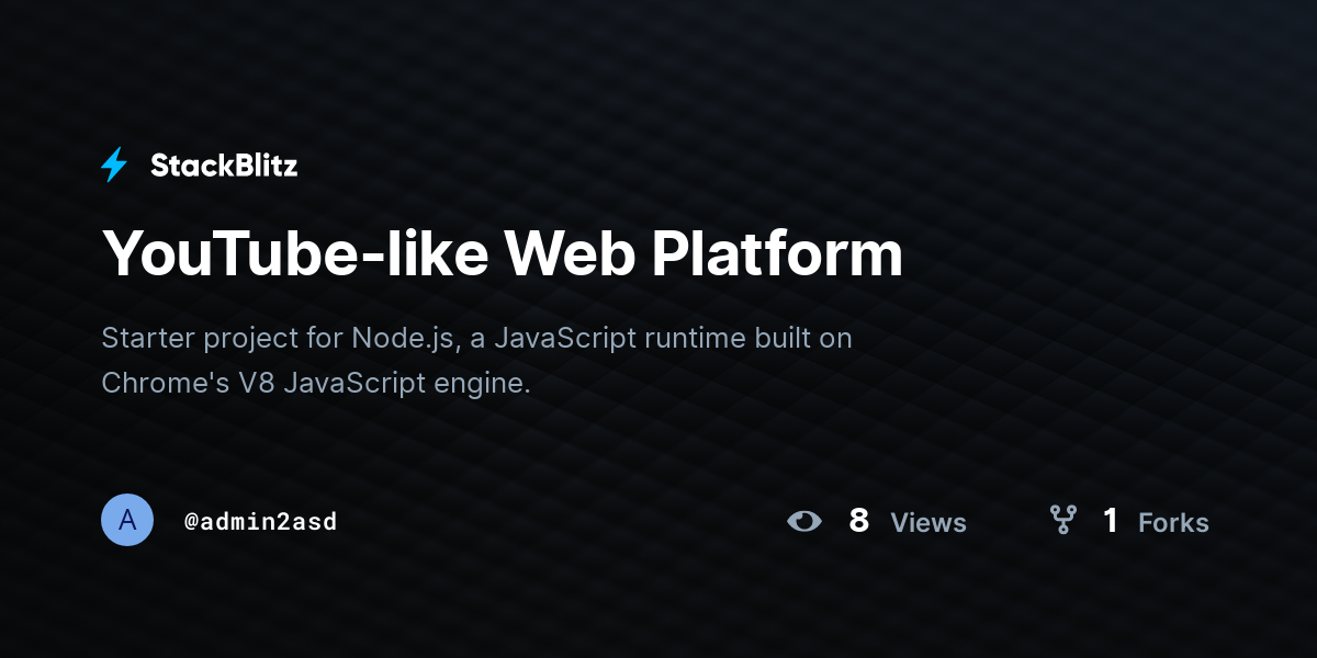 YouTube-like Web Platform - StackBlitz